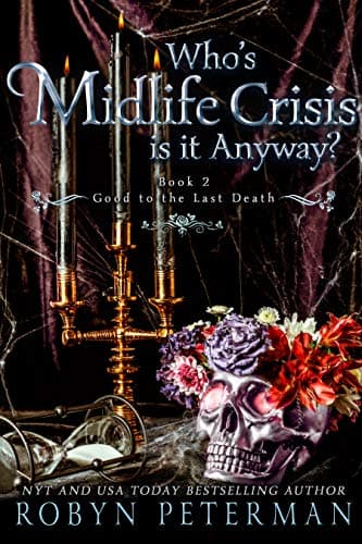 Whose Midlife Crisis Is It Anyway? book cover