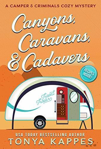 Canyons, Caravans, & Cadavers book cover