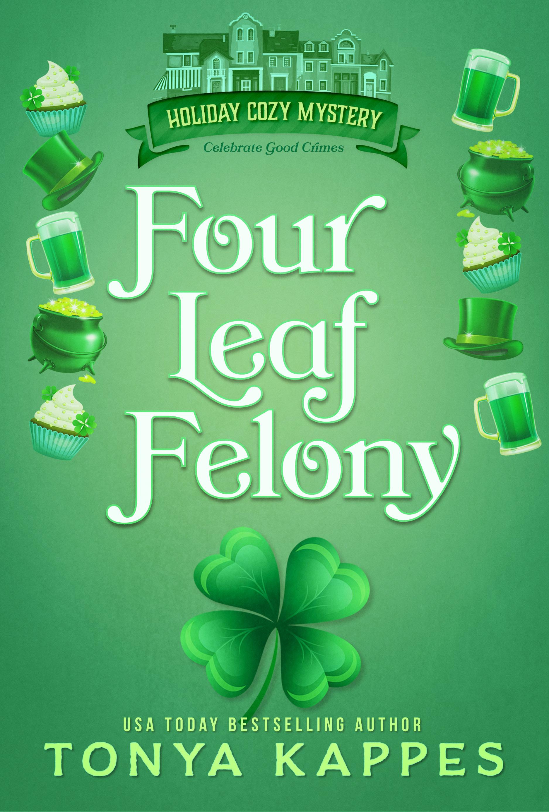Four Leaf Felony book cover