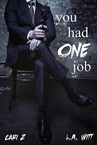 You Had One Job book cover