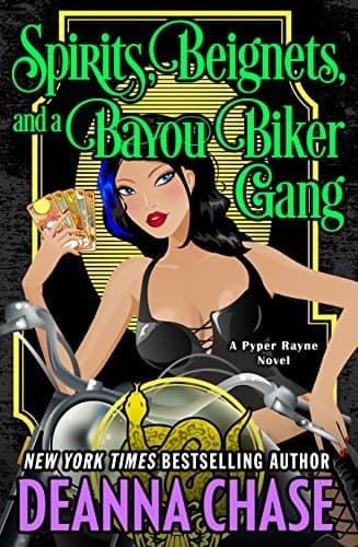 Spirits, Beignets, and a Bayou Biker Gang book cover