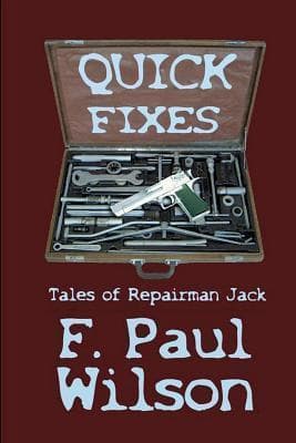 Quick Fixes: Tales of Repairman Jack book cover