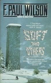 Soft and Others: 16 Stories of Wonder and Dread book cover