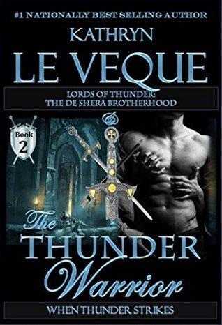 The Thunder Warrior: The de Shera Brotherhood