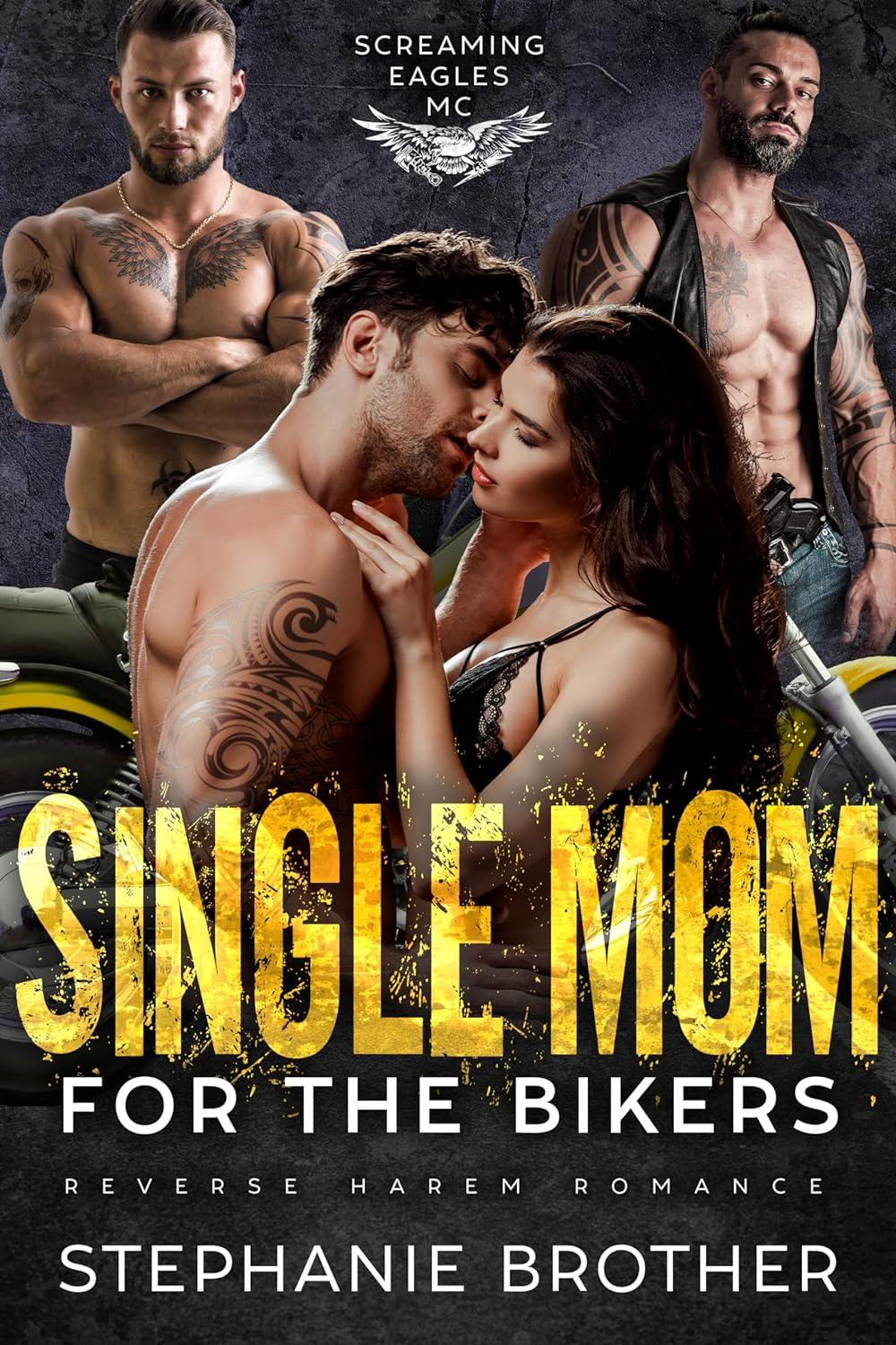 Single Mom for the Bikers