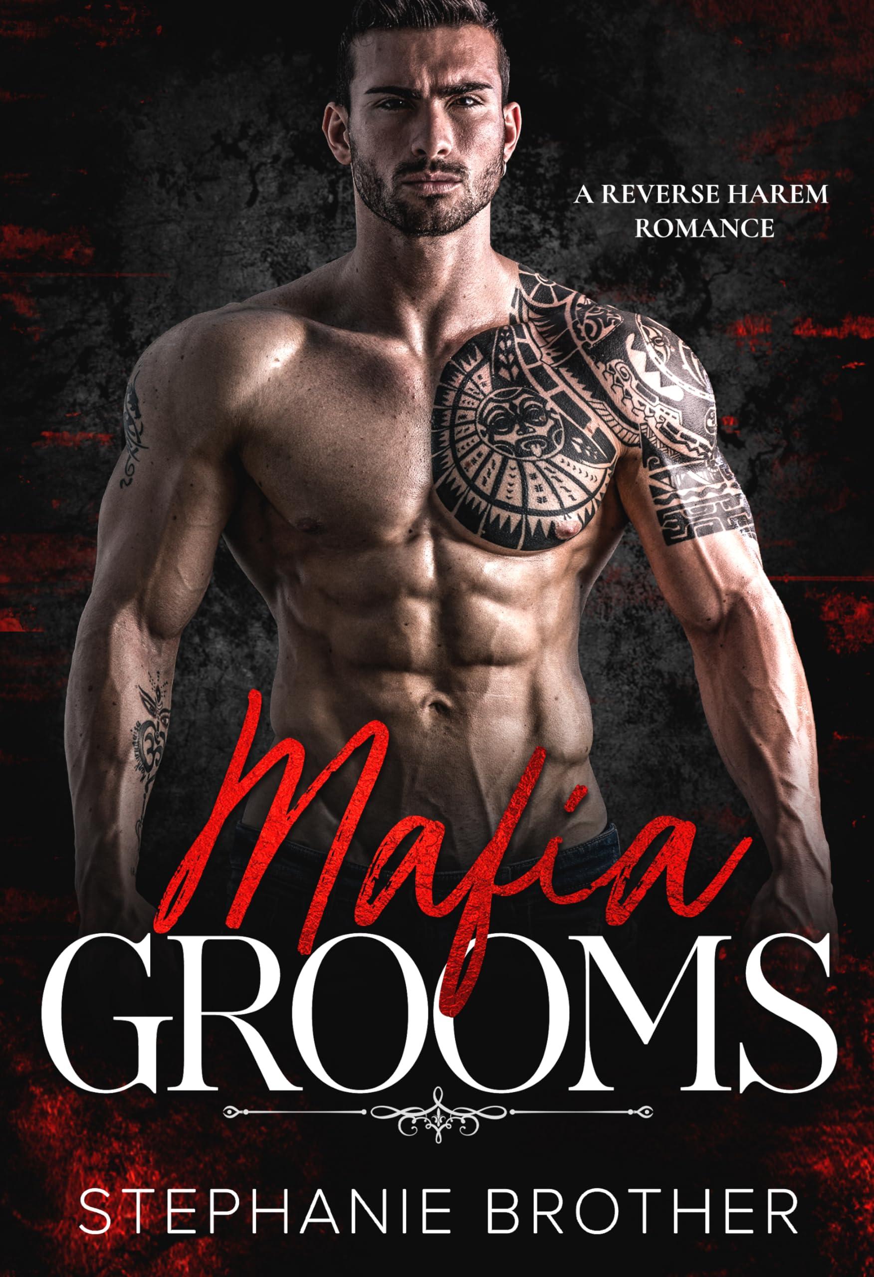 Mafia Grooms: A Mafia Arranged Marriage Reverse Harem Romance