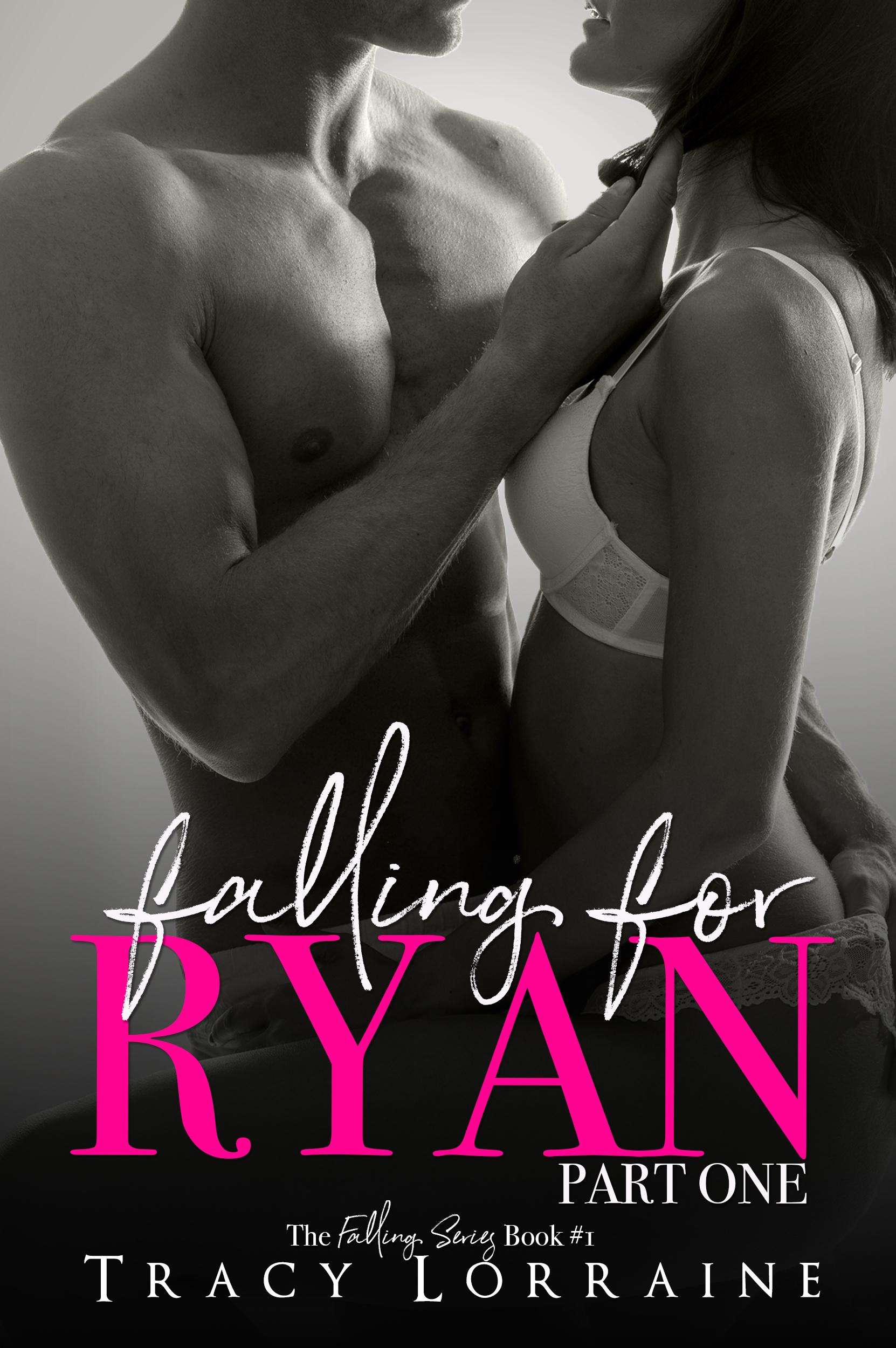 Falling For Ryan: Part One