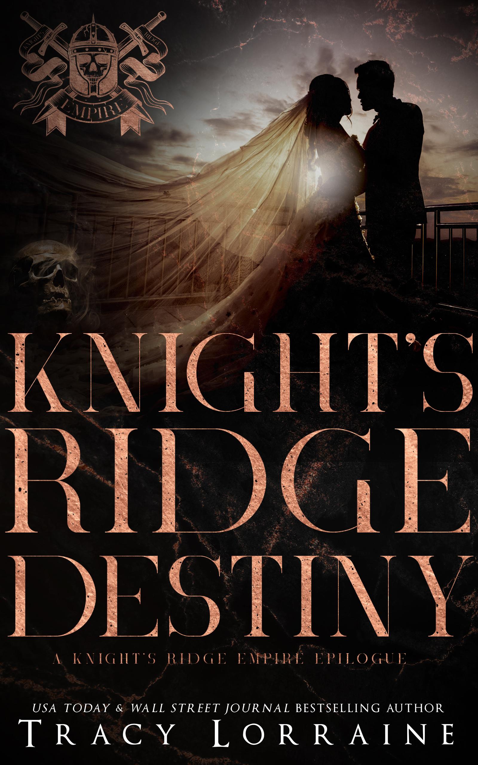Knight's Ridge Destiny