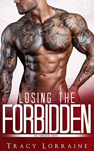 Losing the Forbidden