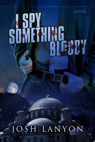 I Spy Something Bloody book cover