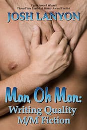 Man, Oh Man!  Writing Quality M/M Fiction book cover