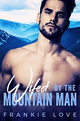 Wifed By The Mountain Man book cover