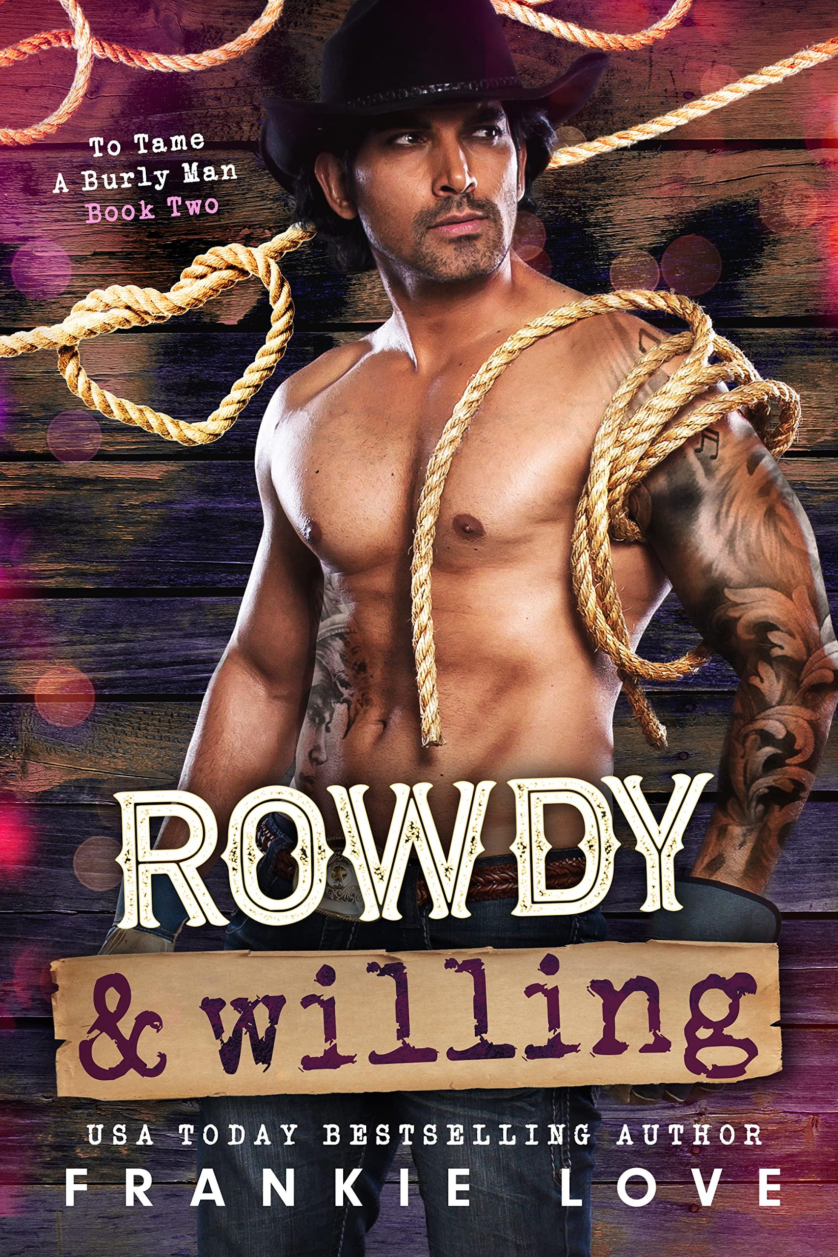 Rowdy and Willing