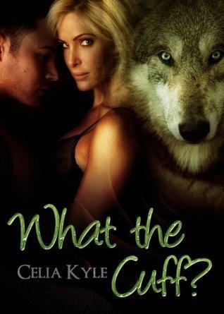 What the Cuff? book cover