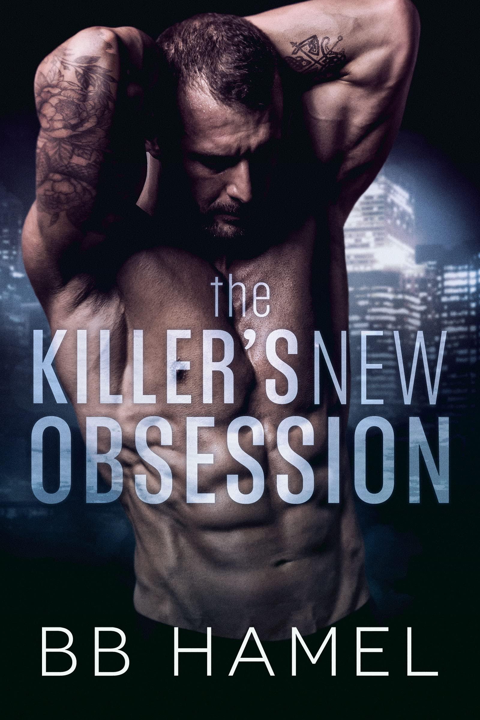 The Killer's New Obsession