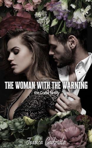 The Woman with the Warning