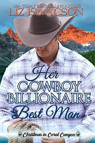 Her Cowboy Billionaire Best Man