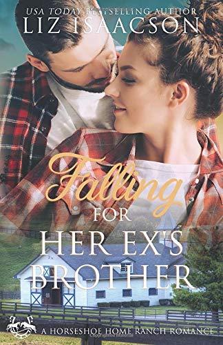 Falling for Her Ex's Brother book cover