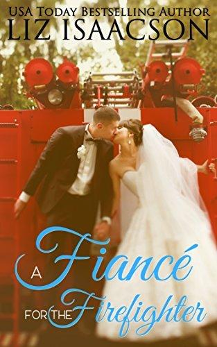 A Fiancé for the Firefighter book cover