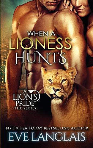 When a Lioness Hunts book cover