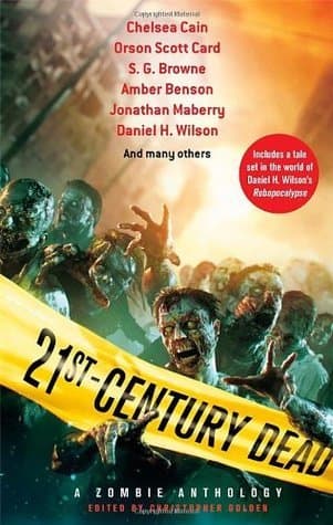 21st Century Dead: A Zombie Anthology book cover