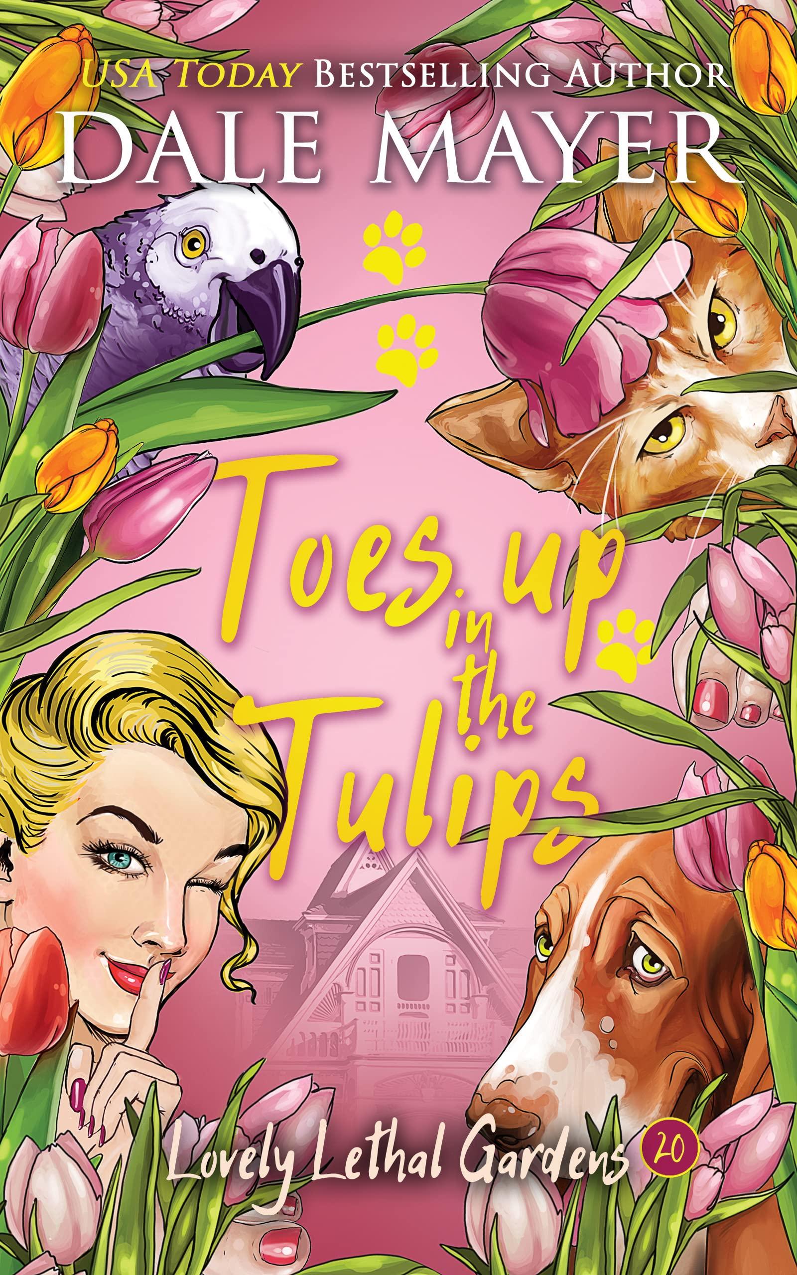 Toes up in the Tulips book cover