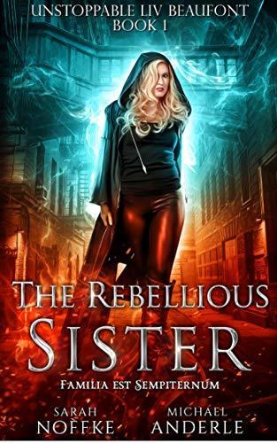 The Rebellious Sister book cover
