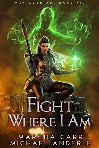 Fight Where I Am book cover