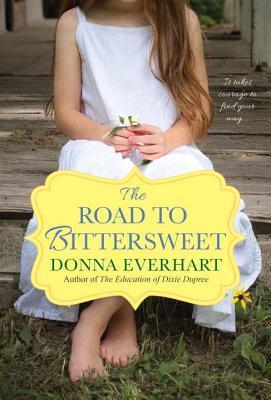 The Road to Bittersweet book cover
