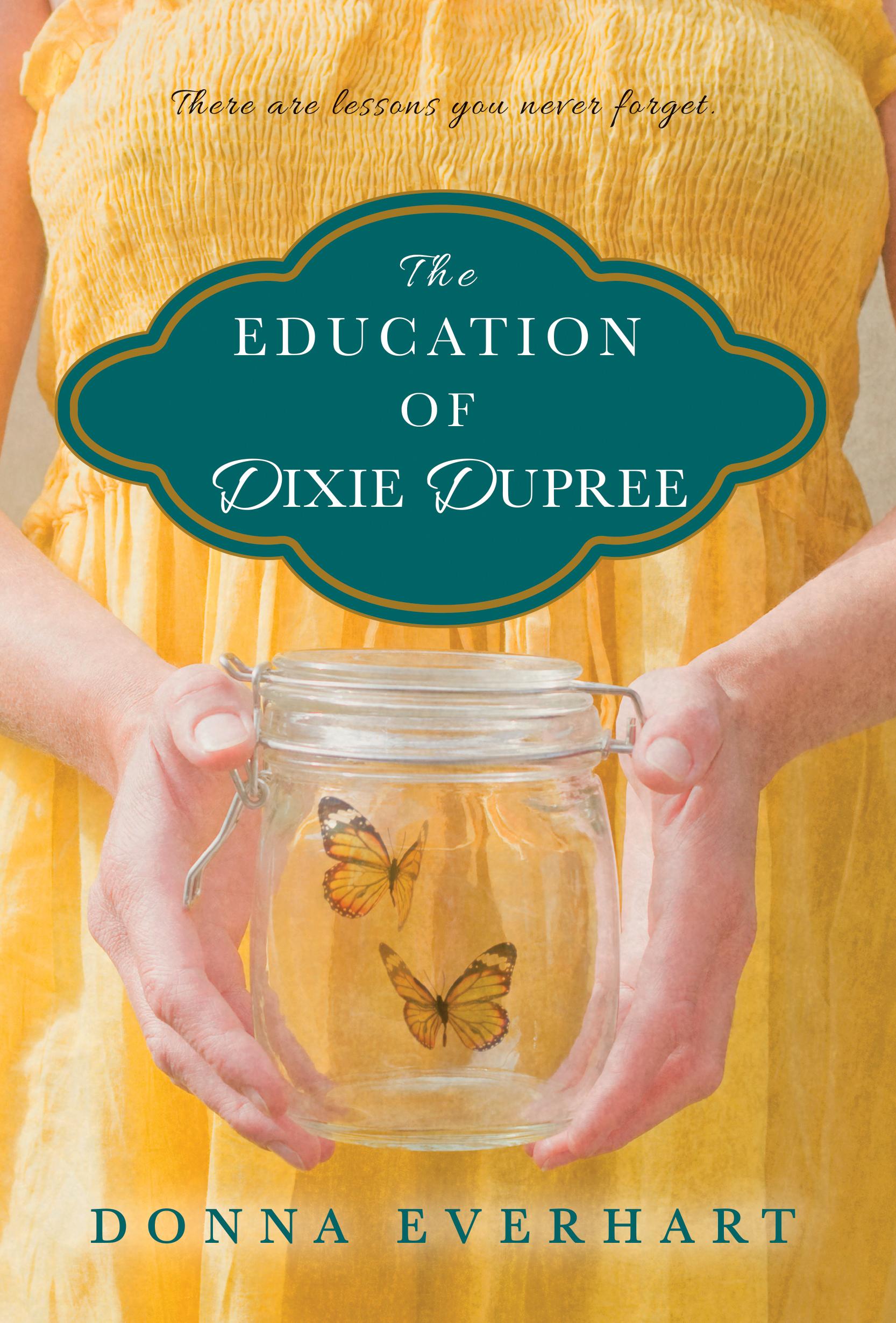 The Education of Dixie Dupree book cover