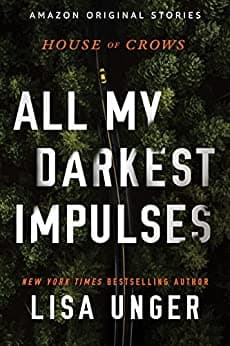 All My Darkest Impulses book cover