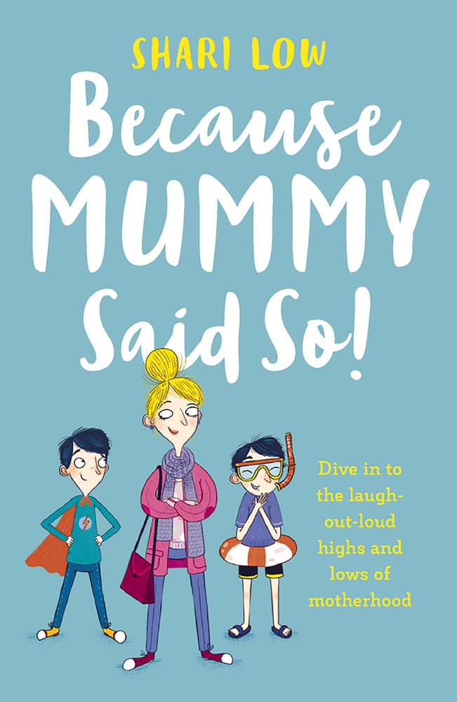 Because Mummy Said So book cover