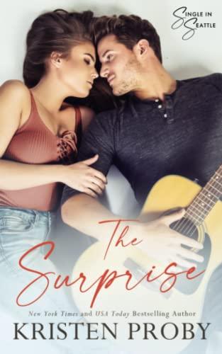 The Surprise: A Single in Seattle Novella book cover
