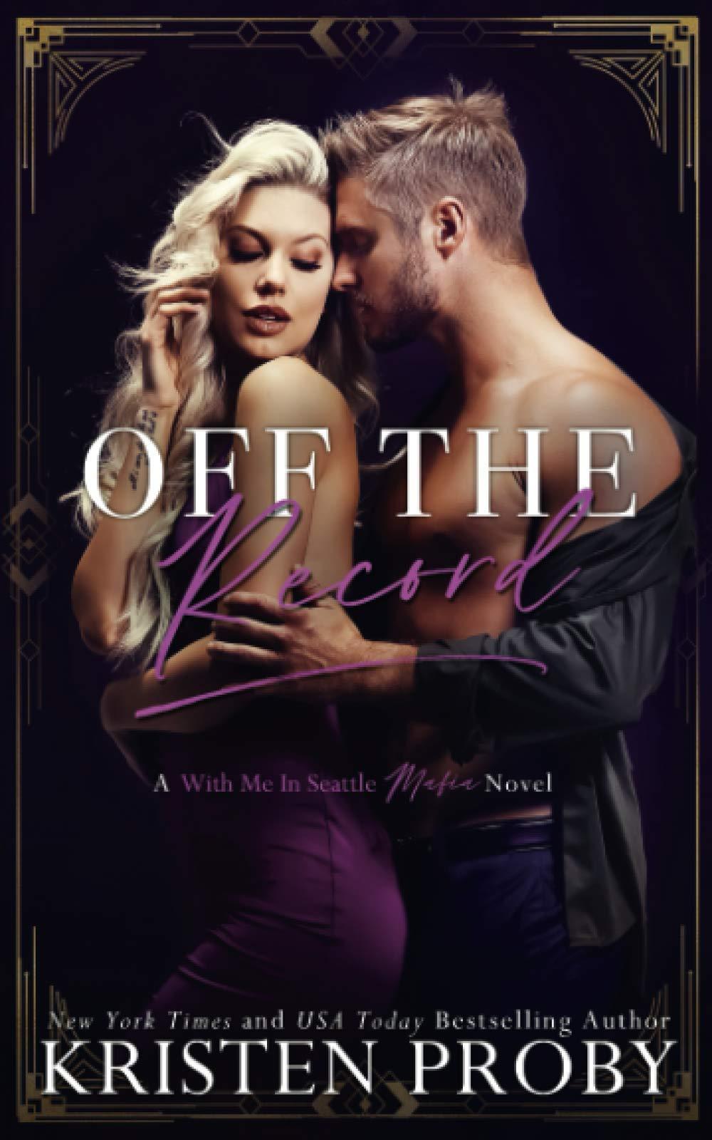 Off the Record: A With Me In Seattle Mafia Novel book cover