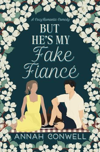 But He's My Fake Fiancé book cover