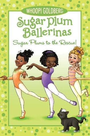 Sugar Plums to the Rescue! book cover