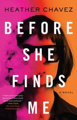 Before She Finds Me book cover