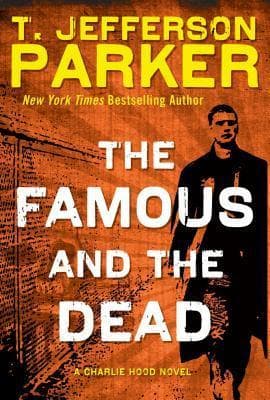 The Famous and the Dead book cover