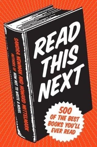 Read This Next: 500 of the Best Books You'll Ever Read book cover