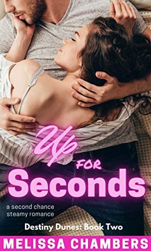 Up for Seconds: A Second Chance Steamy Romance book cover