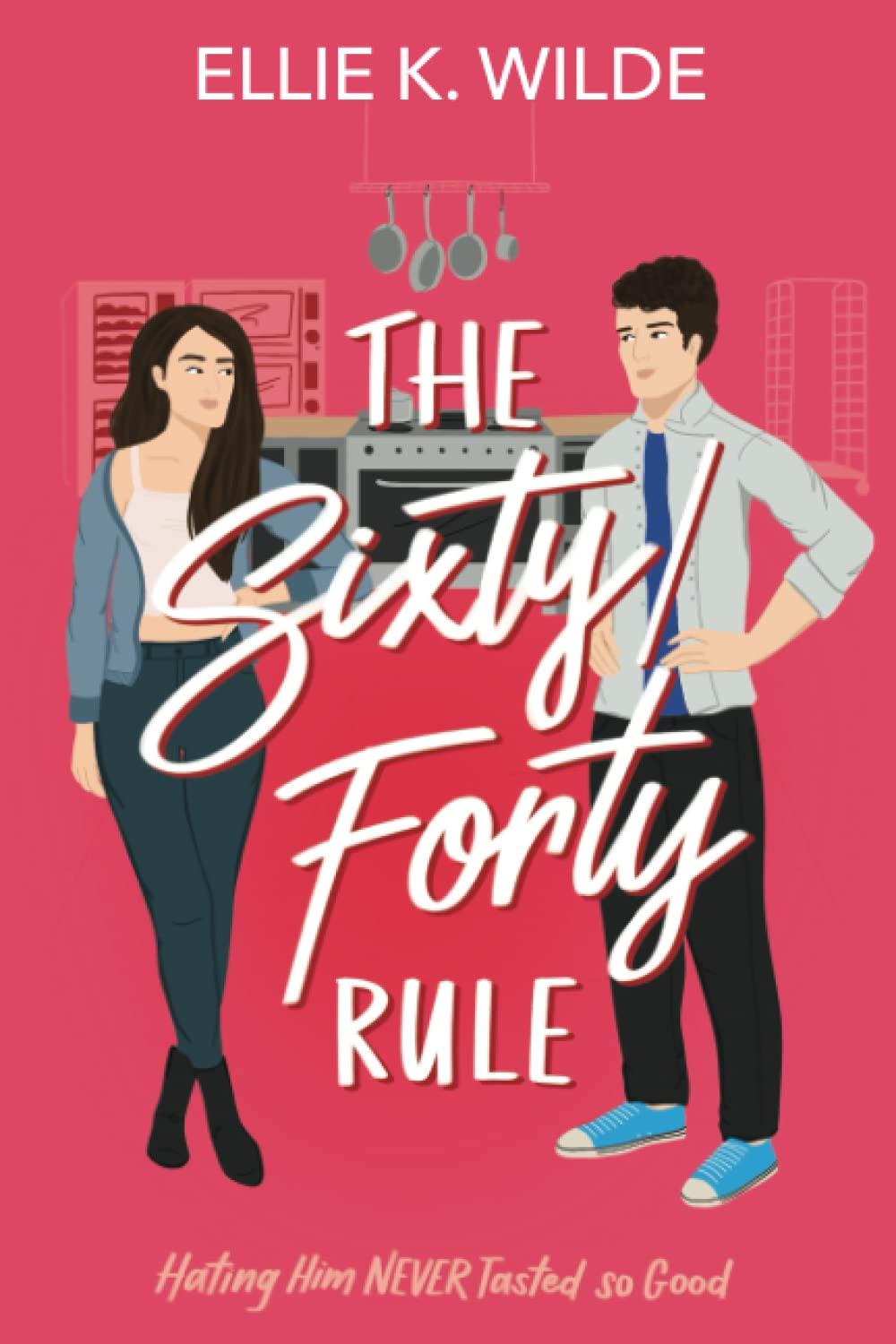 The Sixty/Forty Rule book cover