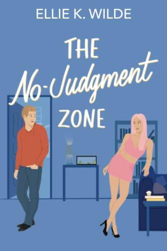 The No-Judgment Zone book cover