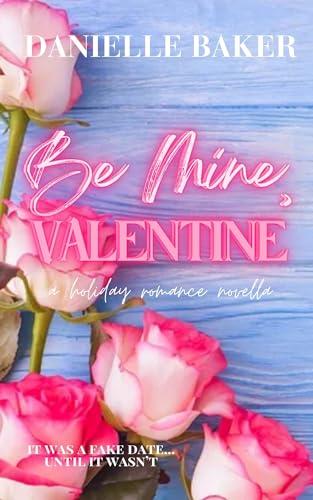 Be Mine, Valentine book cover