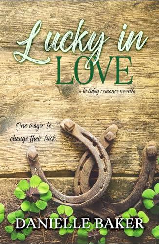 Lucky In Love book cover