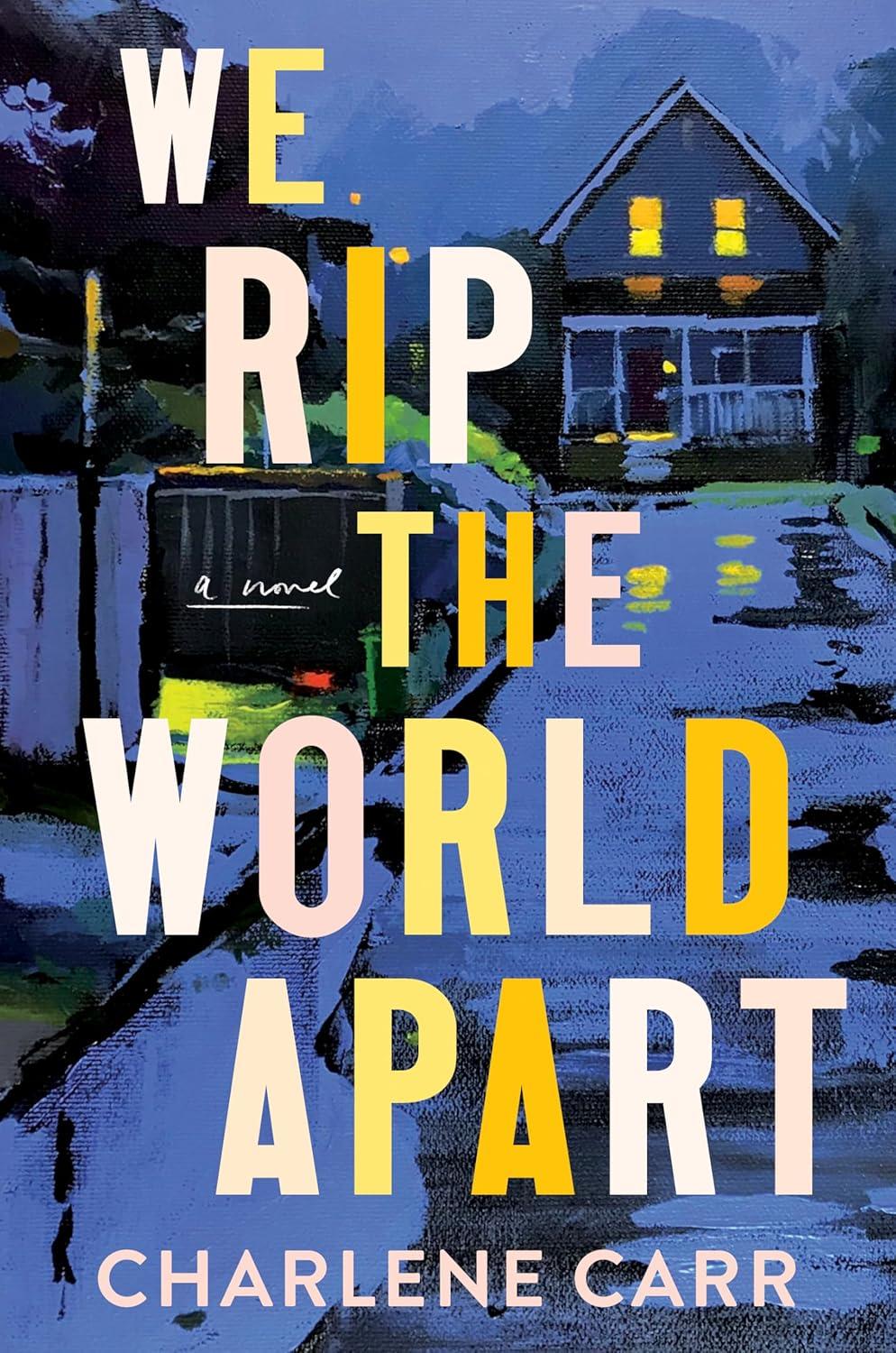 We Rip the World Apart book cover