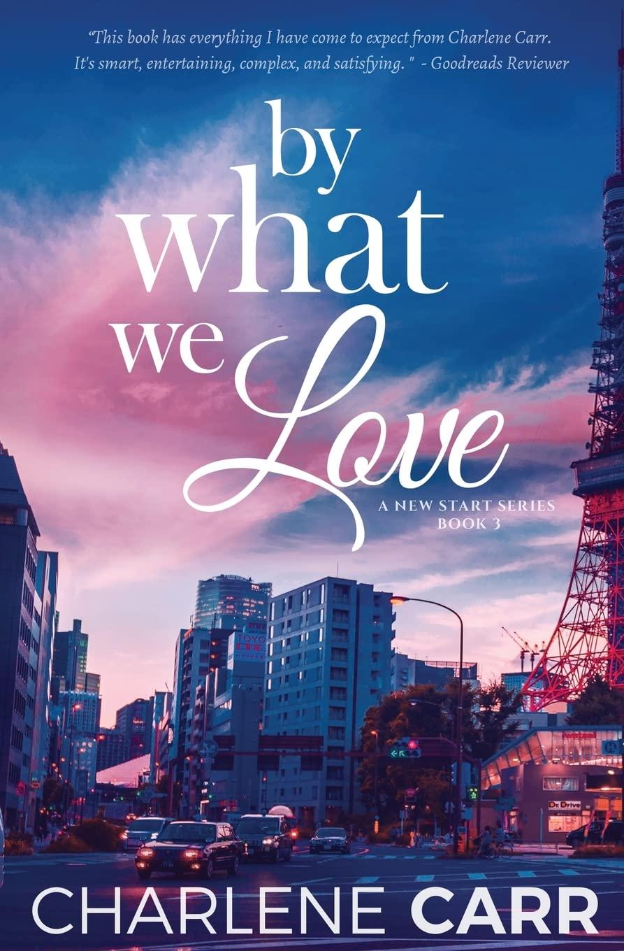 By What We Love book cover