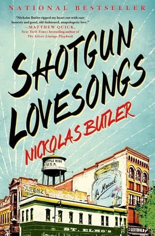 Shotgun Lovesongs book cover