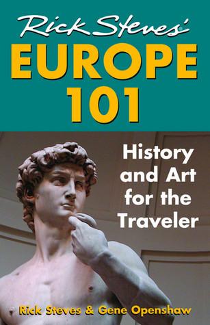 Rick Steves' Europe 101: History and Art for the Traveler book cover