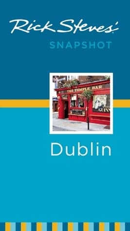 Rick Steves' Snapshot Dublin book cover