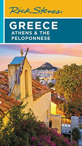Rick Steves Greece: Athens & the Peloponnese book cover